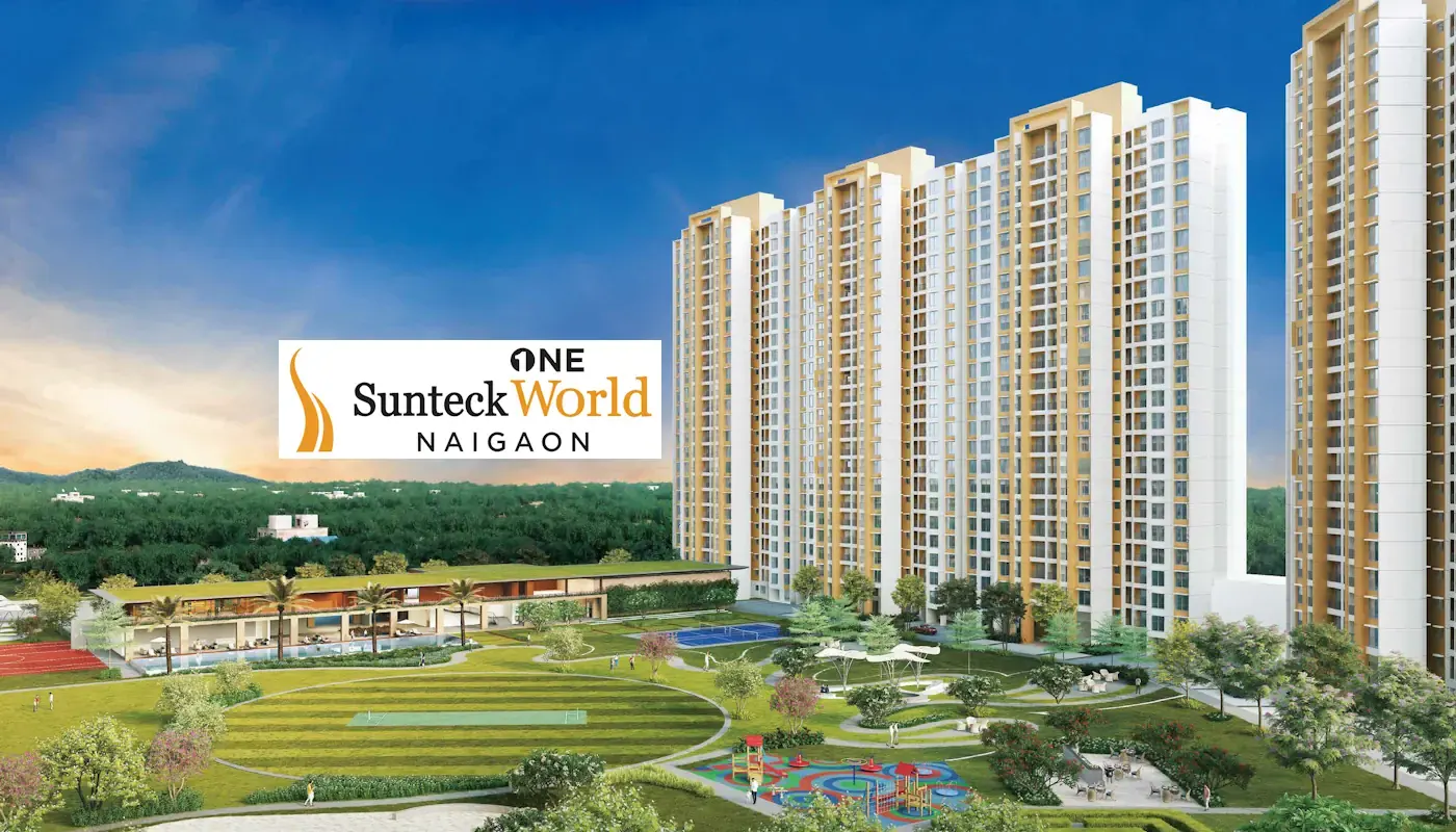 Sunteck One World Naigaon